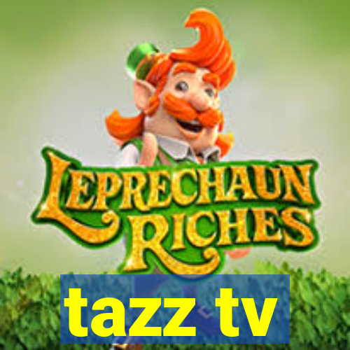 tazz tv
